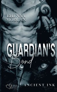 bokomslag Guardian's Bond (Ancient Ink Teil 1)