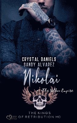 Sandy Alvarez, Crystal Daniels - Kings of Retribution MC, Häftad
