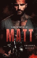 Matt (Sons of Devil MC Teil 1) 1