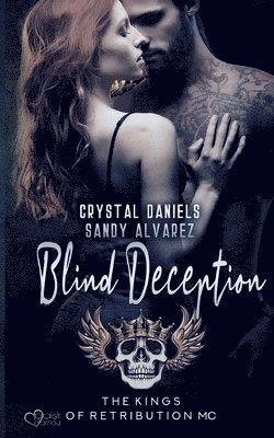 Crystal Daniels, Sandy Alvarez - Kings of Retribution MC, Häftad