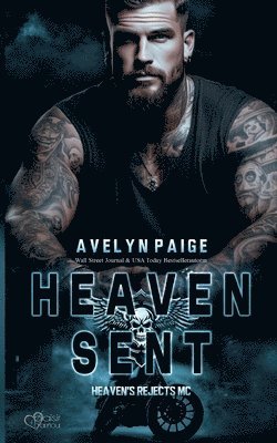 bokomslag Heaven's Rejects MC Teil 1: Heaven Sent