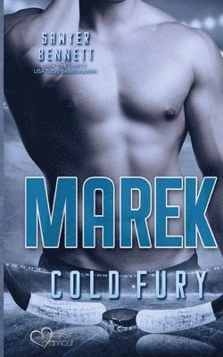 Marek (Carolina Cold Fury-Team Teil 11) 1