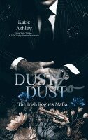 Katie Ashley - The Irish Rogues Mafia Family Teil 2, Häftad