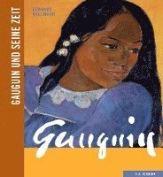 bokomslag Gauguin und seine Zeit