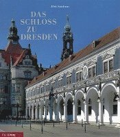 bokomslag Das Schloss zu Dresden