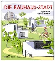 bokomslag Die Bauhaus-Stadt