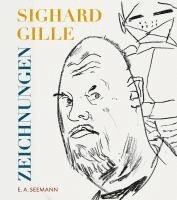 bokomslag Sighard Gille. Zeichnungen