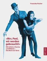 bokomslag "Mrs. Peel, wir werden gebraucht!"