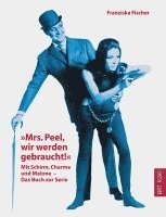 'Mrs. Peel, wir werden gebraucht!' 1