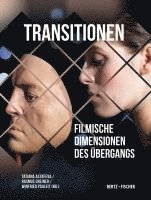 Tatiana Astafeva, Rasmus Greiner, Winfried Pauleit - Transitionen, Häftad