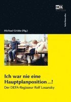 bokomslag Ich war nie eine Hauptplanposition ...!