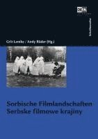 bokomslag Sorbische Filmlandschaften. Serbske filmowe krajiny