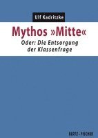 bokomslag Mythos 'Mitte'