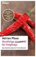 Adrian Plass - Nachfolge (ist nichts) für Feiglinge, Häftad