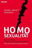 Carsten "Storch" Schmelzer - Homosexualität, Inbunden