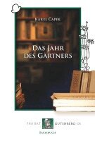 Karel Capek - Das Jahr des Gärtners, Häftad