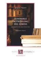 Magda Trott - Pommerle im Frühling des Lebens, Häftad