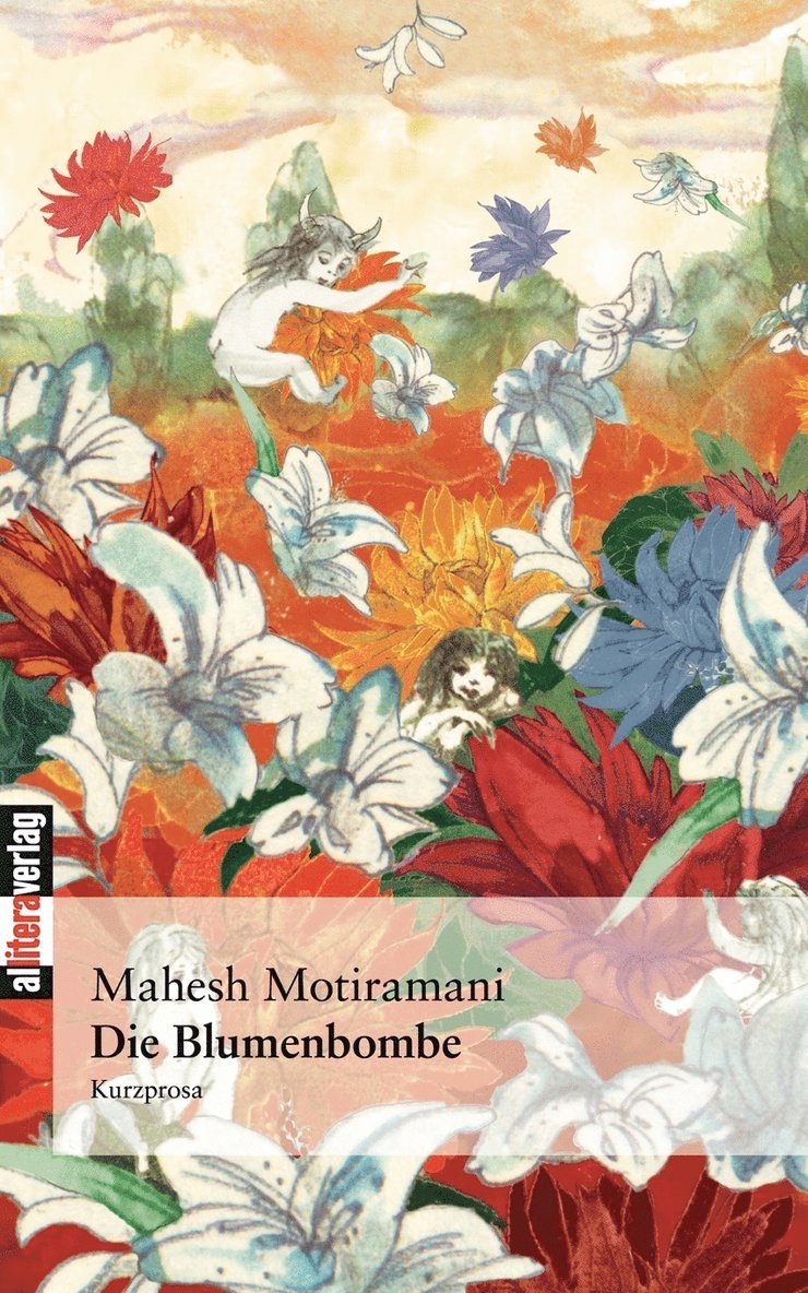 Mahesh Motiramani - Blumenbombe, Häftad