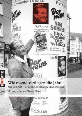 Werner Meyer - Wie rasend verfliegen die Jahr, Häftad