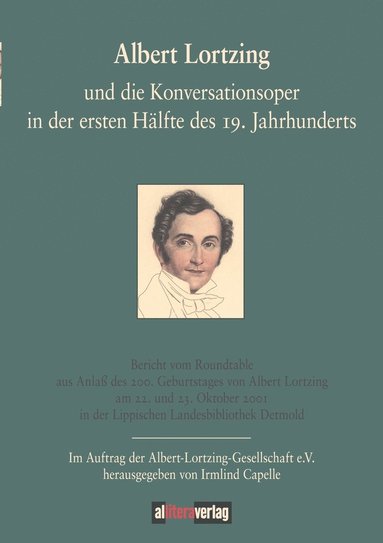 bokomslag Albert Lortzing und die Konversationsoper in der ersten Halfte des 19. Jahrhundert