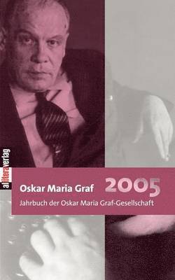 Oskar Maria Graf 1