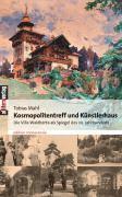 Tobias Mahl - Kosmopolitentreff und Künstlerhaus, Häftad