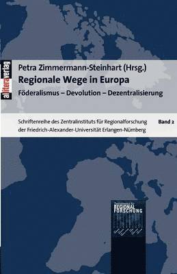 bokomslag Regionale Wege in Europa