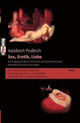 bokomslag Sex, Erotik, Liebe