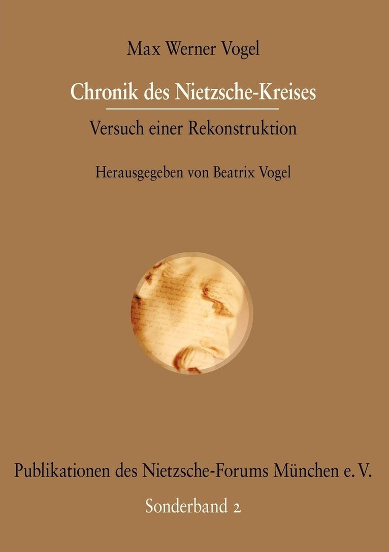 Beatrix Vogel - Chronik des Nietzsche-Kreises, Häftad