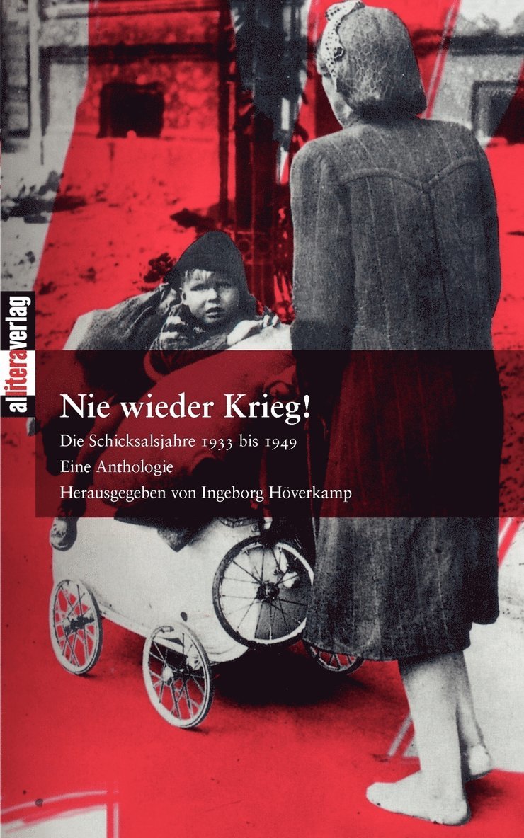 Ingeborg Höverkamp - Nie wieder Krieg!, Häftad