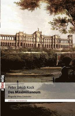 Peter Jakob Kock - Maximilianeum, Häftad