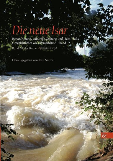 Ralf Sartori - neue Isar, Häftad
