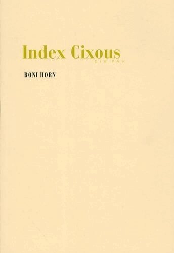 Roni Horn - Roni Horn, Häftad