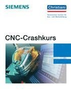 Thorsten Lindemann - CNC-Crashkurs, Häftad
