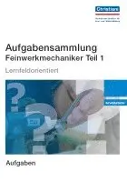 Albert Walters - Aufgabensammlung Feinwerkmechaniker, Häftad. Tillgänglighet: Lägg i varukorg