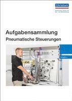 Aufgabensammlung Pneumatische Steuerungen 1