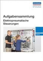 bokomslag Aufgabensammlung Elektropneumatische Steuerungen