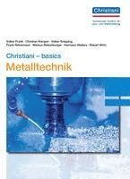 bokomslag Christiani - basics Metalltechnik