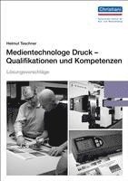 bokomslag Lösungsvorschläge Medientechnologe Druck - Qualifikationen und Kompetenzen