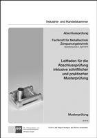 Abschlussprüfung. Fachkraft für Metalltechnik Zerspanungstechnik, Häftad. Tillgänglighet: Lägg i varukorg