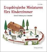 bokomslag Erzgebirgische Miniaturen fürs Kinderzimmer