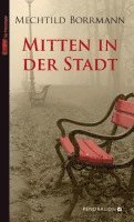 Mitten in der Stadt 1