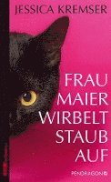 Frau Maier wirbelt Staub auf 1