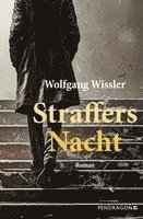 Wolfgang Wissler - Straffers Nacht, Inbunden