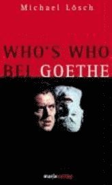 bokomslag Who's who bei Goethe