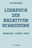 bokomslag Lehrbuch des Kreativen Schreibens