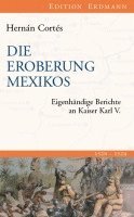 Die Eroberung Mexikos 1