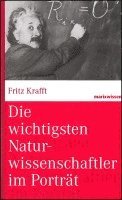 Die wichtigsten Naturwissenschaftler im Porträt 1