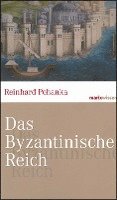 bokomslag Das Byzantinische Reich