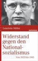Widerstand gegen den Nationalsozialismus 1